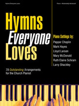 Hymns Everyone Loves piano sheet music cover